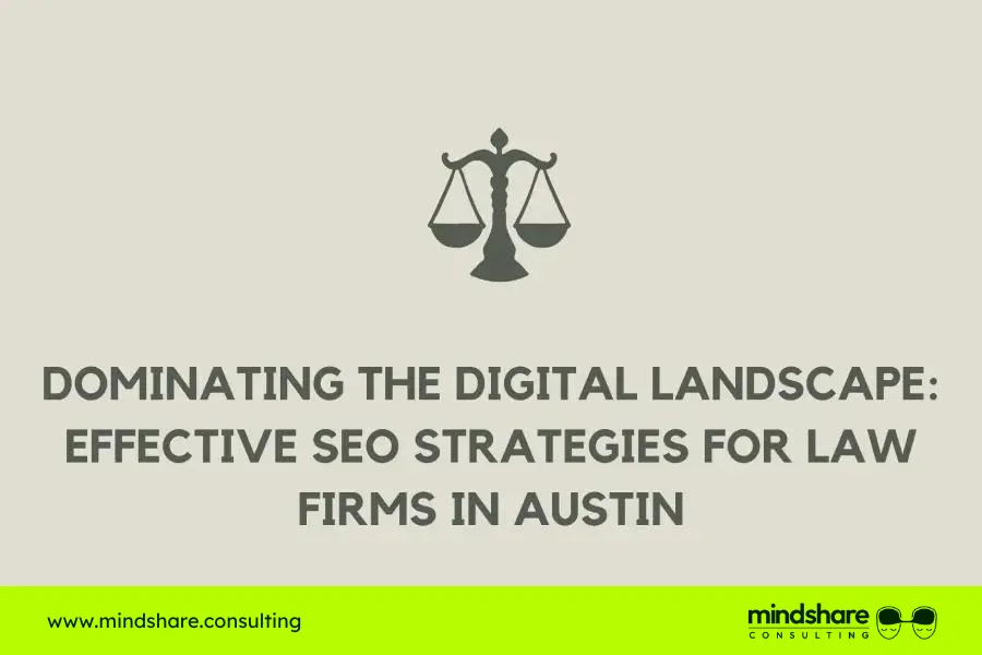 Dominating The Digital Landscape: Effective Seo Strategies For Law Firms