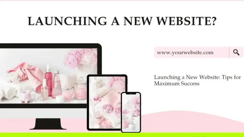 Launching a New Website