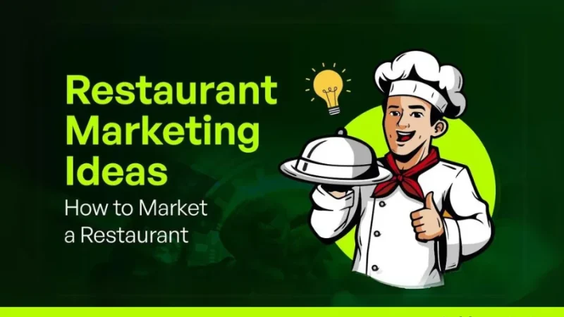 Restaurant Marketing Ideas