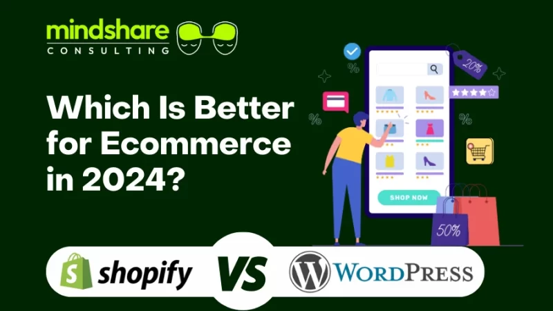 Shopify vs. WordPress: Which Is Better for Ecommerce in 2024