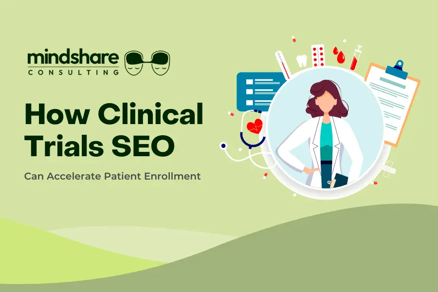 Seo For Clinical Trials Patient Enrollment