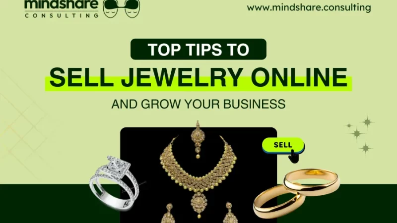 How to Successfully Sell Jewelry Online and Build a Thriving Business
