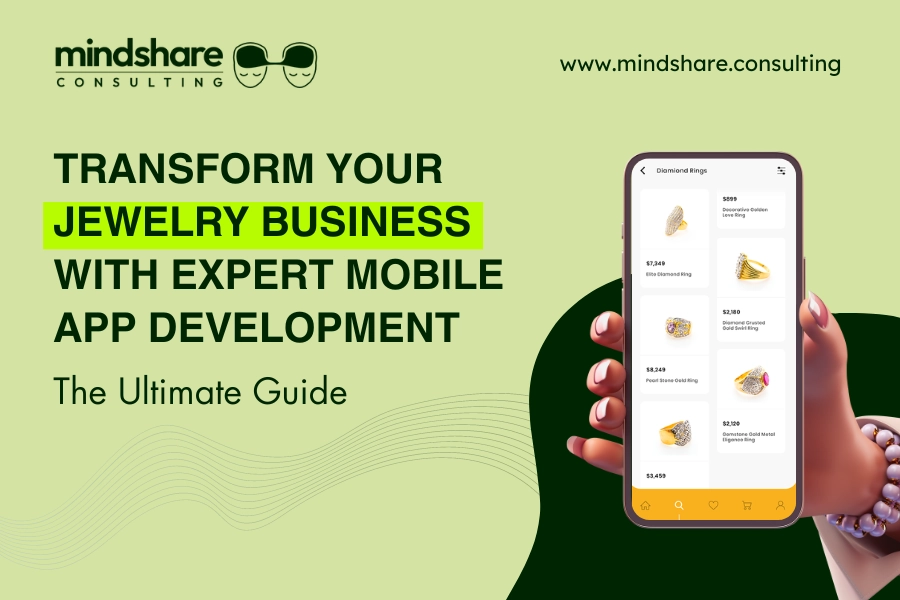 Mobile App Development For The Jewelry Industry