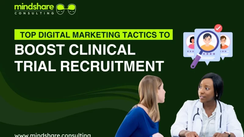 Best Digital Marketing Strategies for Clinical Trial Participants