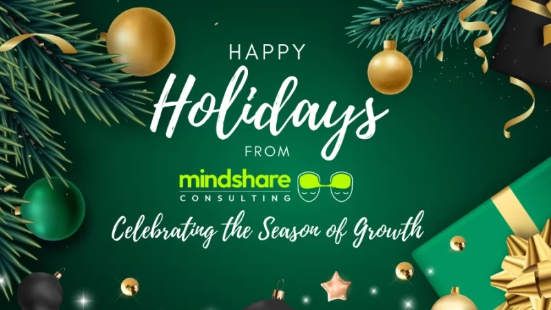 Happy Holidays Mindshare Consulting