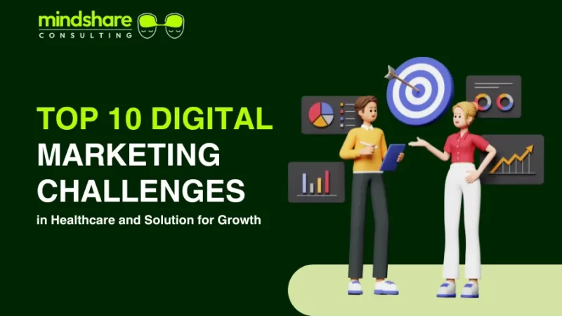 Digital Marketing Challenges in Healthcare
