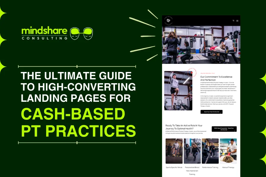 The Ultimate Guide To High-Converting Landing Pages For Cash-Based Pt Practices