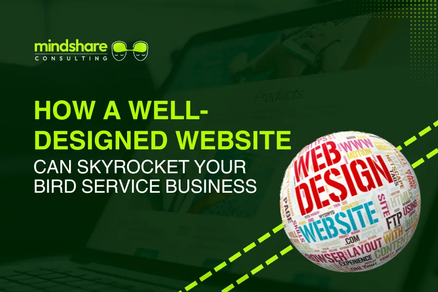 How a Well-Designed Website Can Skyrocket Your Bird Service Business