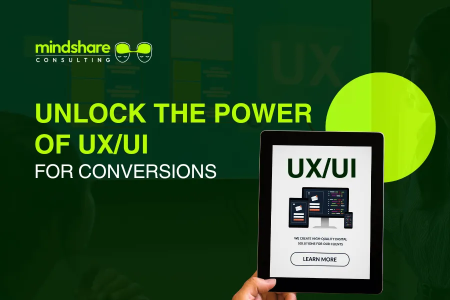 The Role of UX/UI in Website Conversion Optimization
