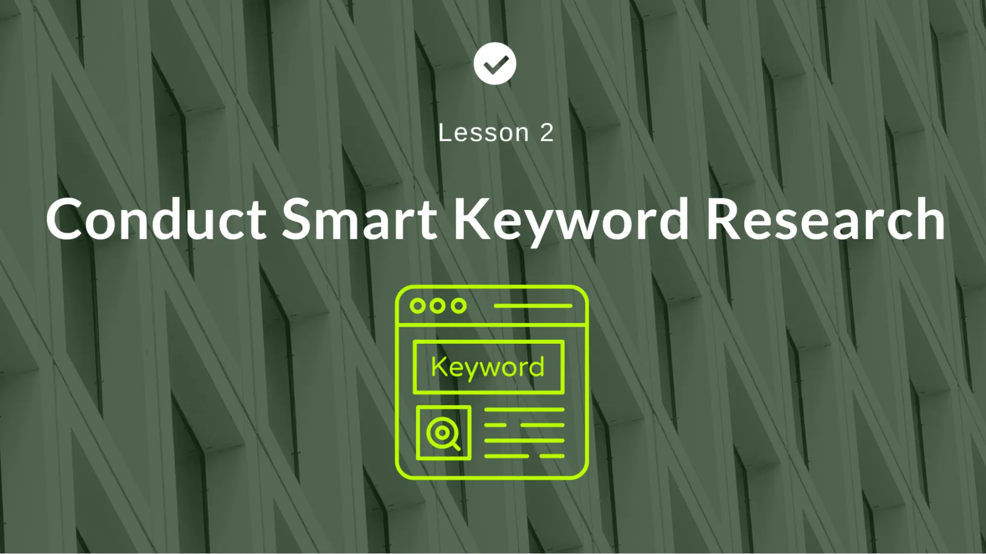 Conduct Smart Keyword Research