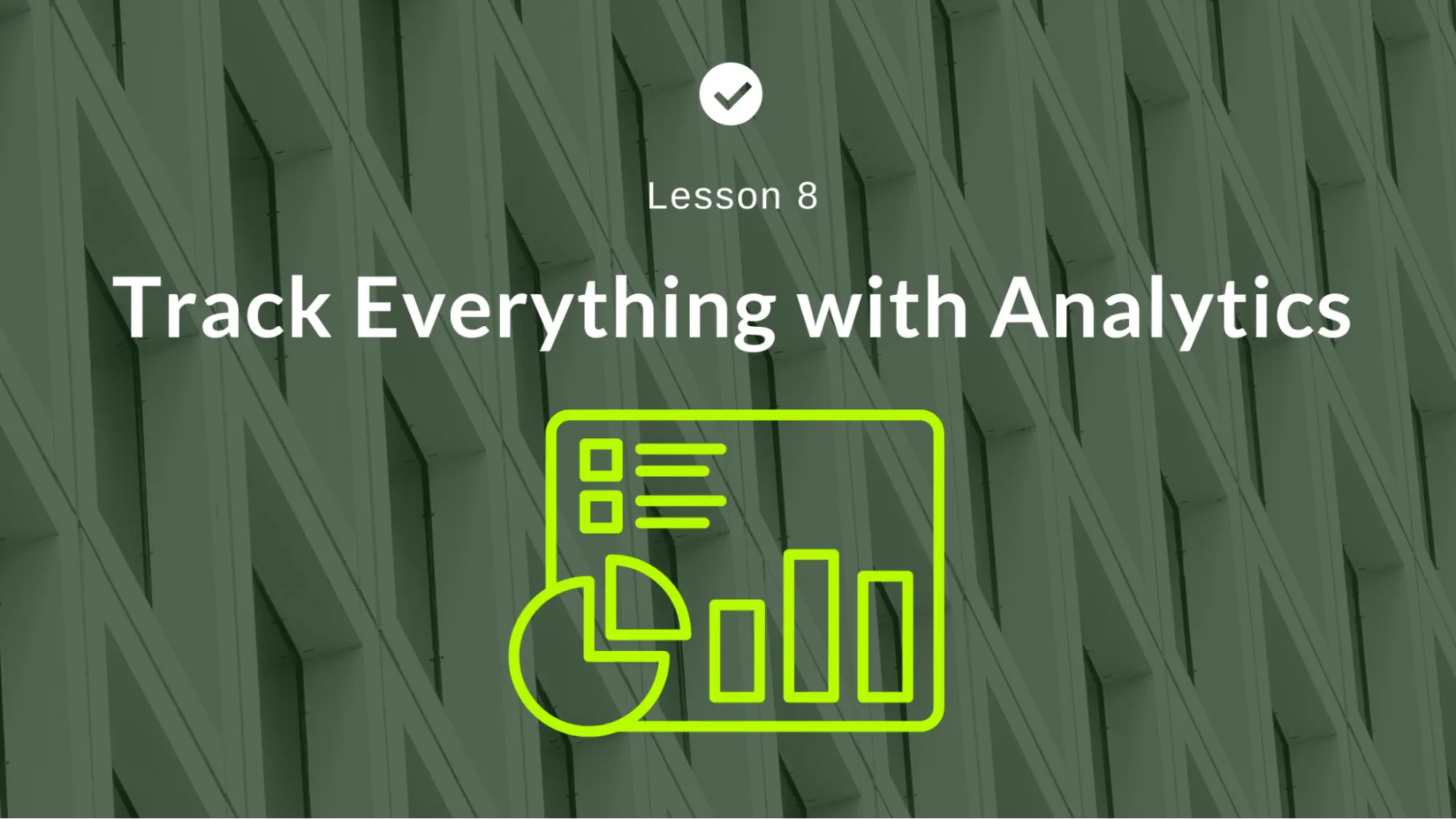 Track Everything with Analytics