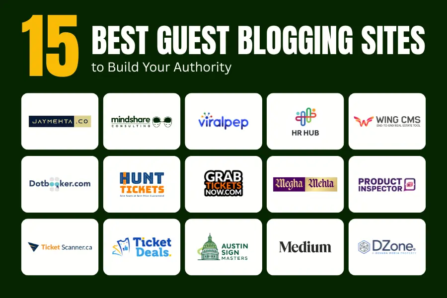 15 Best Guest Blogging Sites to Build Your Authority