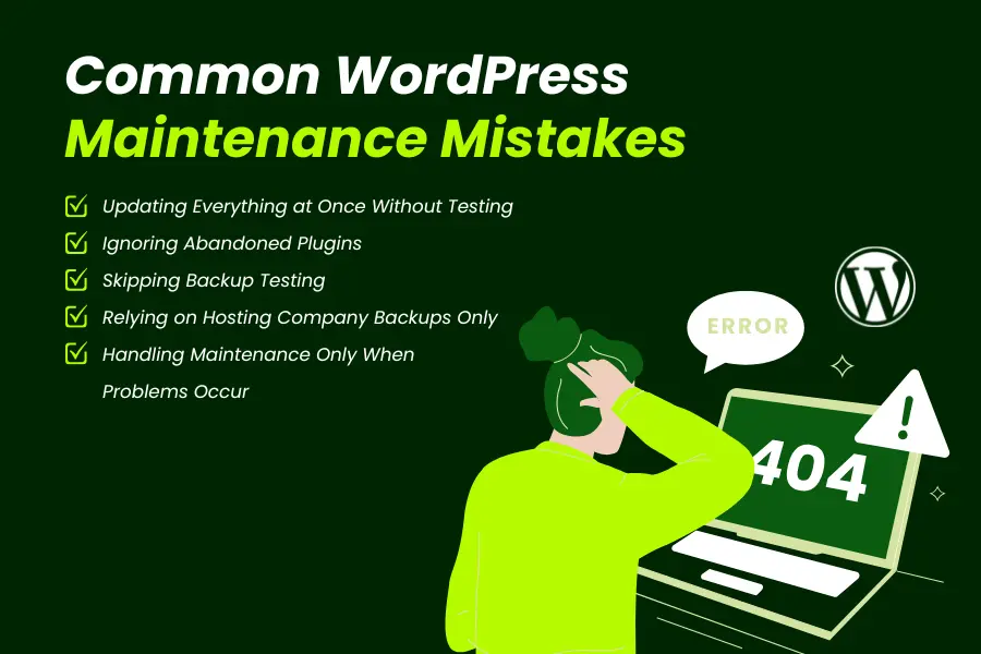 Common WordPress Maintenance Mistakes