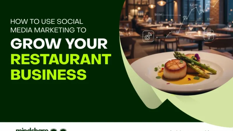 How to Use Social Media Marketing to Grow Your Restaurant Business