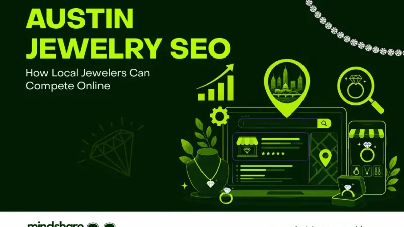 Austin Jewelry SEO: How Local Jewelers Can Compete Online