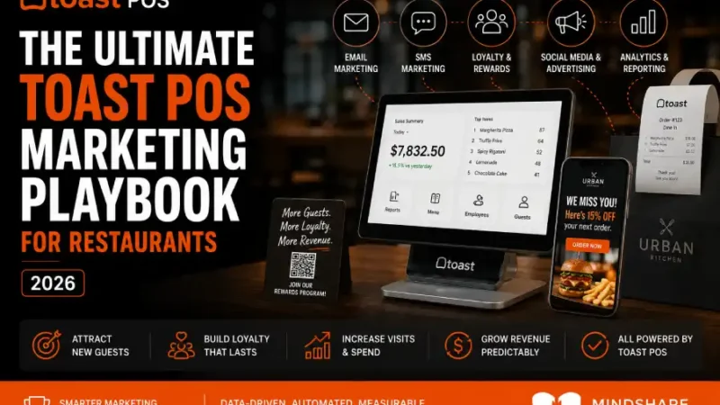 The Ultimate Toast POS Marketing Playbook for Restaurants